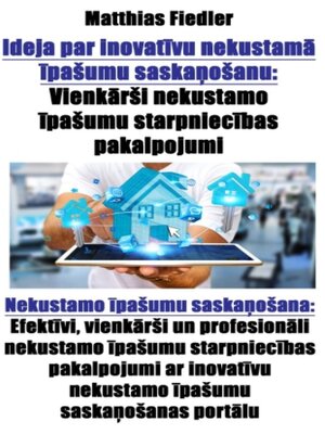 cover image of Ideja par inovatīvu nekustamā īpašumu saskaņošanu